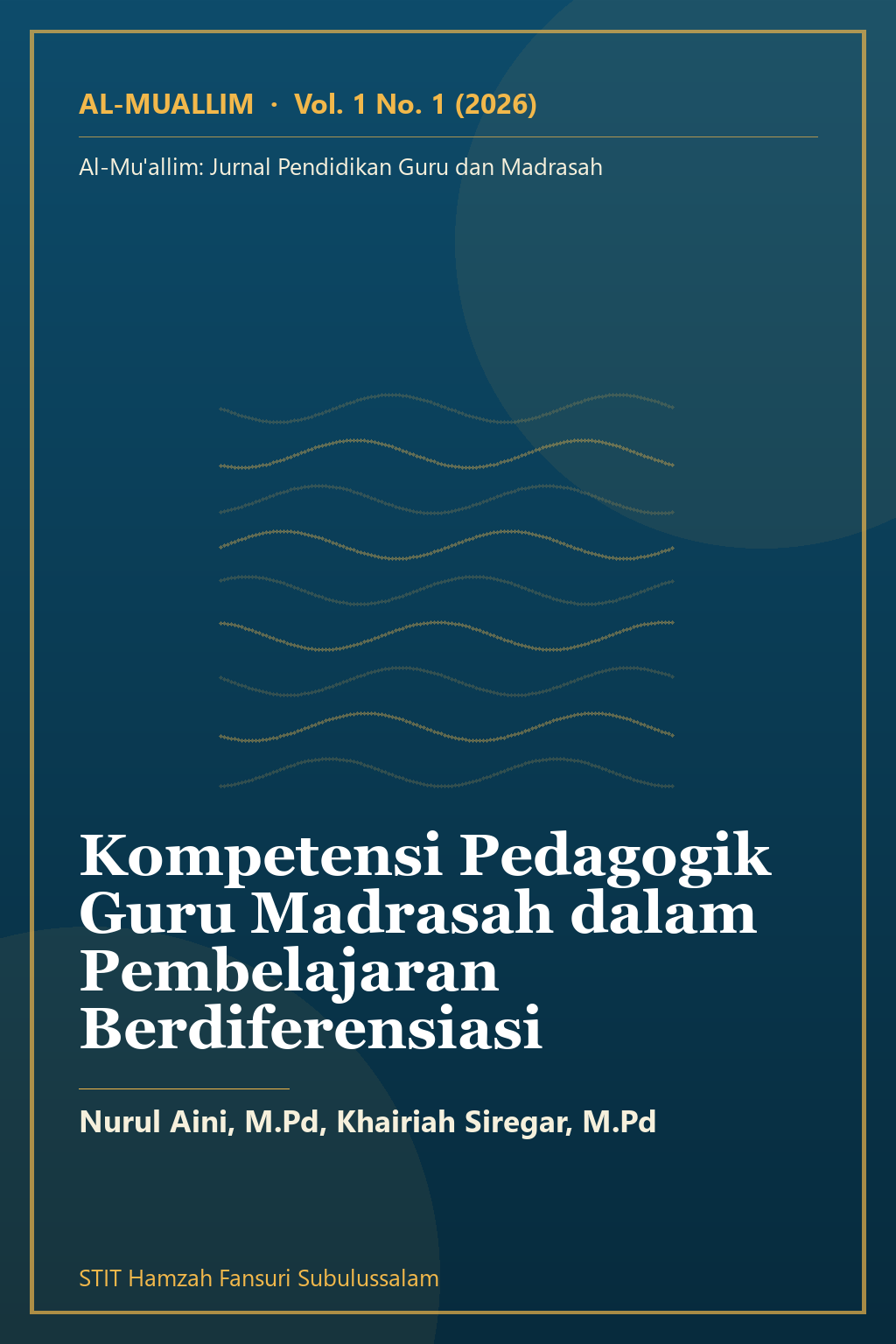 Sampul artikel: Kompetensi Pedagogik Guru Madrasah dalam Pembelajaran Berdiferensiasi